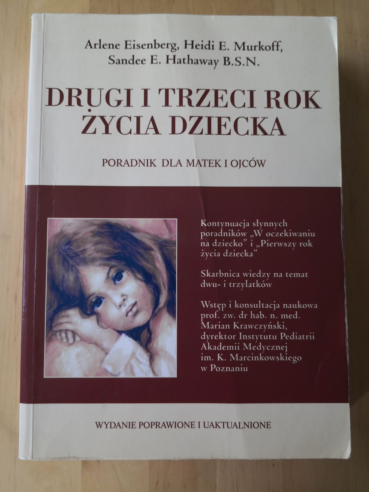 Poradnik Drugi i trzeci rok życia dziecka Eisenberg Heidi Murkoff