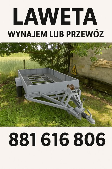 Laweta- wynajem lub przewóz.