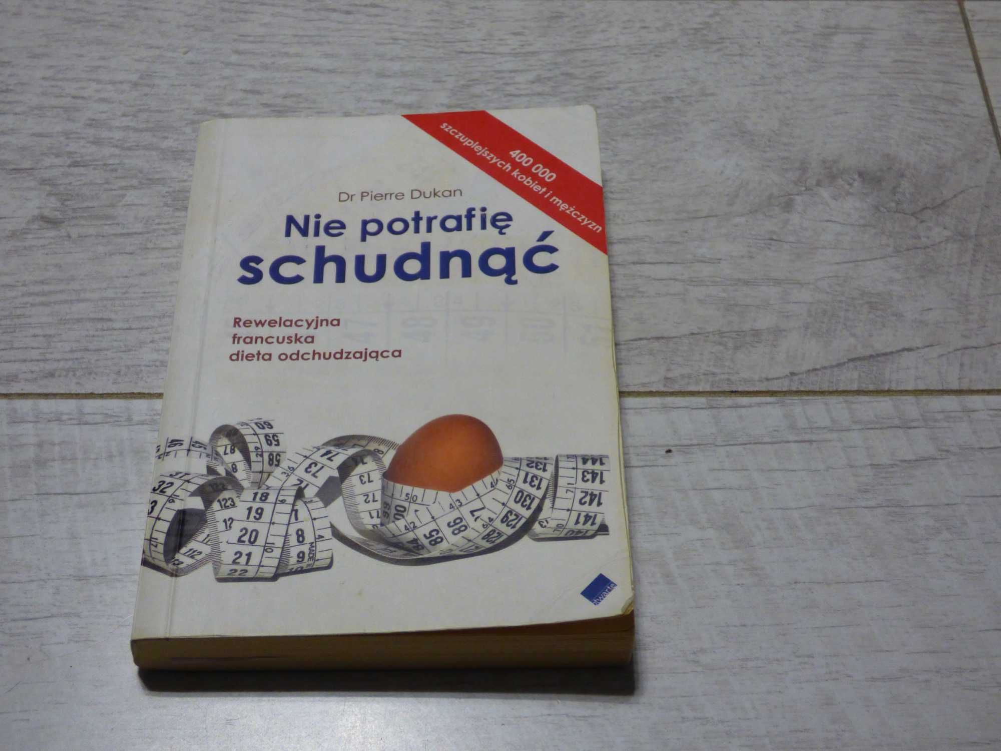 Nie potrafię schudnąć. Dr Pierre Dukan