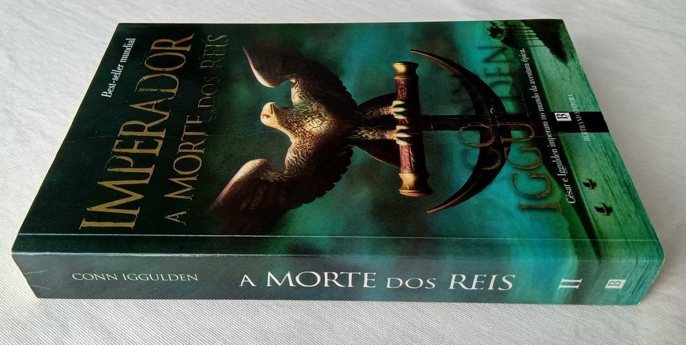 A Morte dos Reis - Imperador II de Conn Iggulden [Portes Grátis]