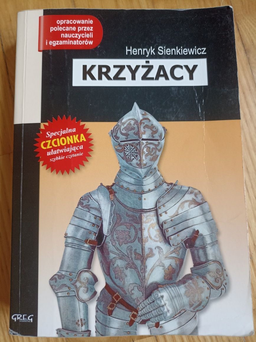 Krzyżacy H. Sienkiewicza - lektura z opracowaniem