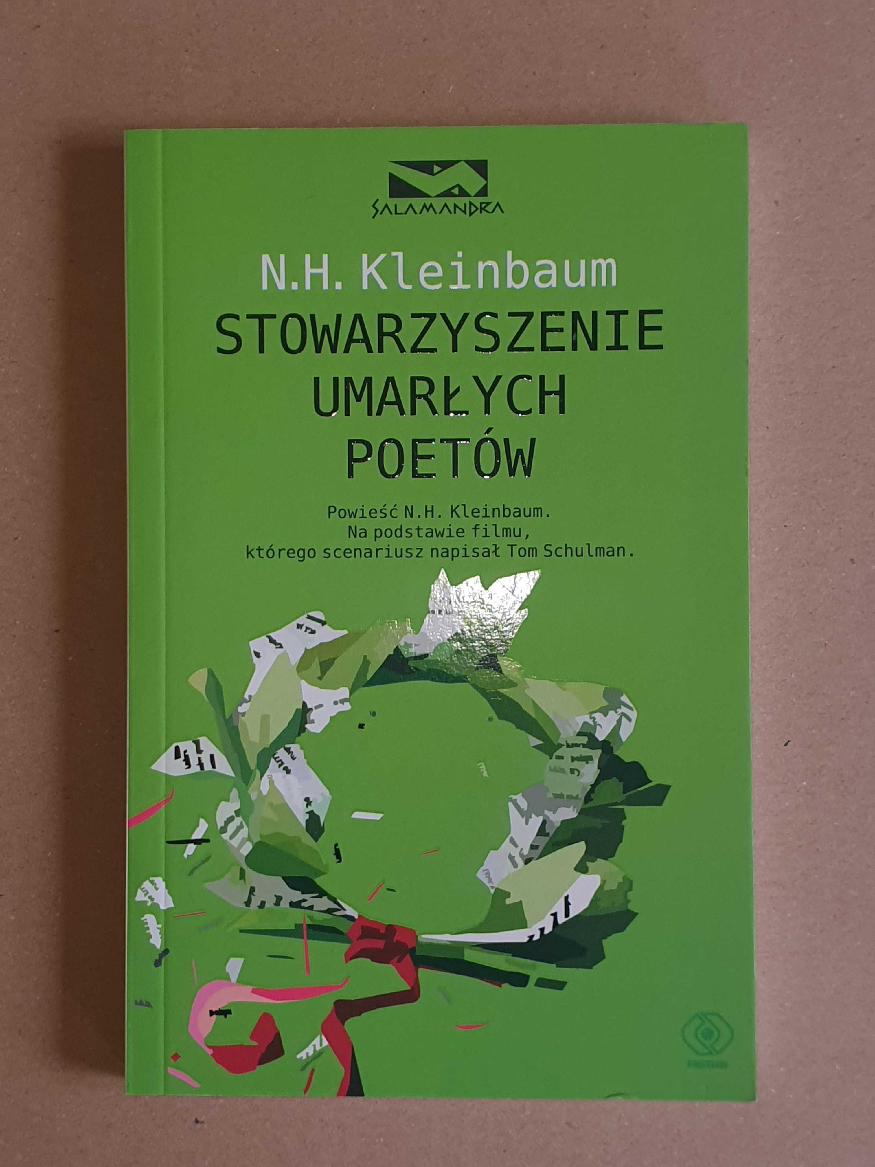 Stowarzyszenie umarłych poetów Nancy H. Kleinbaum  ~ NOWA
