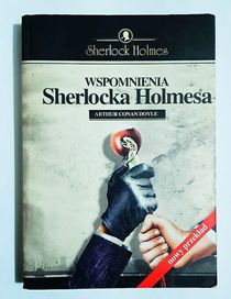 Wspomnienia Sherlocka Holmesa Artur Conan Doyle XX204