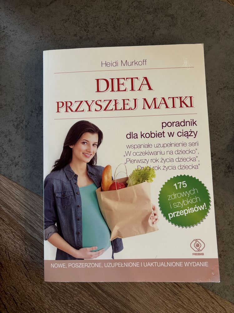 Dieta przyszłej matki Heidi Murkoff