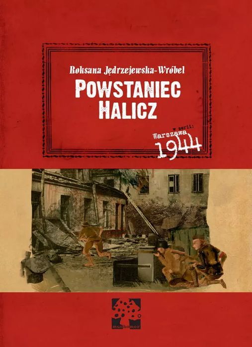 Powstaniec Halicz. Muchomor