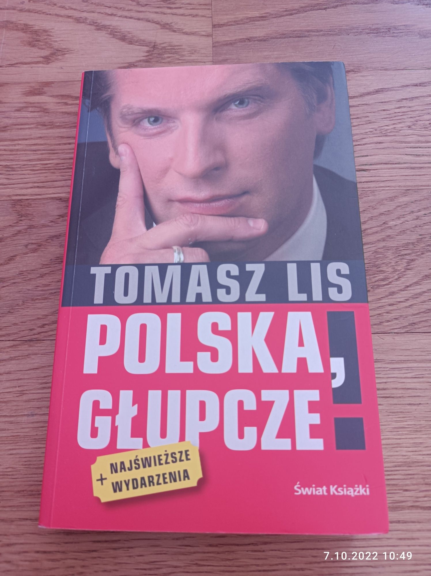 Polska głupcze. Tomasz Lis