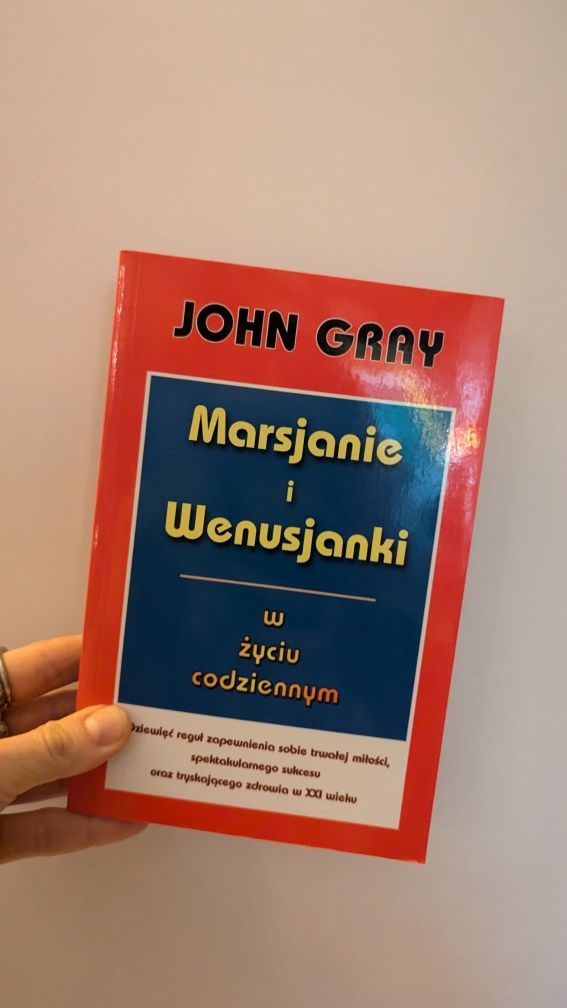 Marsjanie i Wenusjanki w życiu codziennym - John Gray