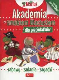 Akademia ze Smokiem Maciusiem dla pięciolatków. - praca zbiorowa