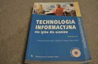 Technologia informacyjna nie tylko dla uczniów Maria Wilk