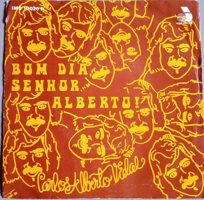 Carlos Alberto Vidal - - - - - Bom Dia, Senhor Alberto - - - - -Single