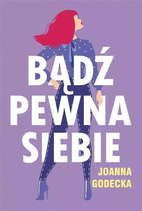 Bądź Pewna Siebie Muza