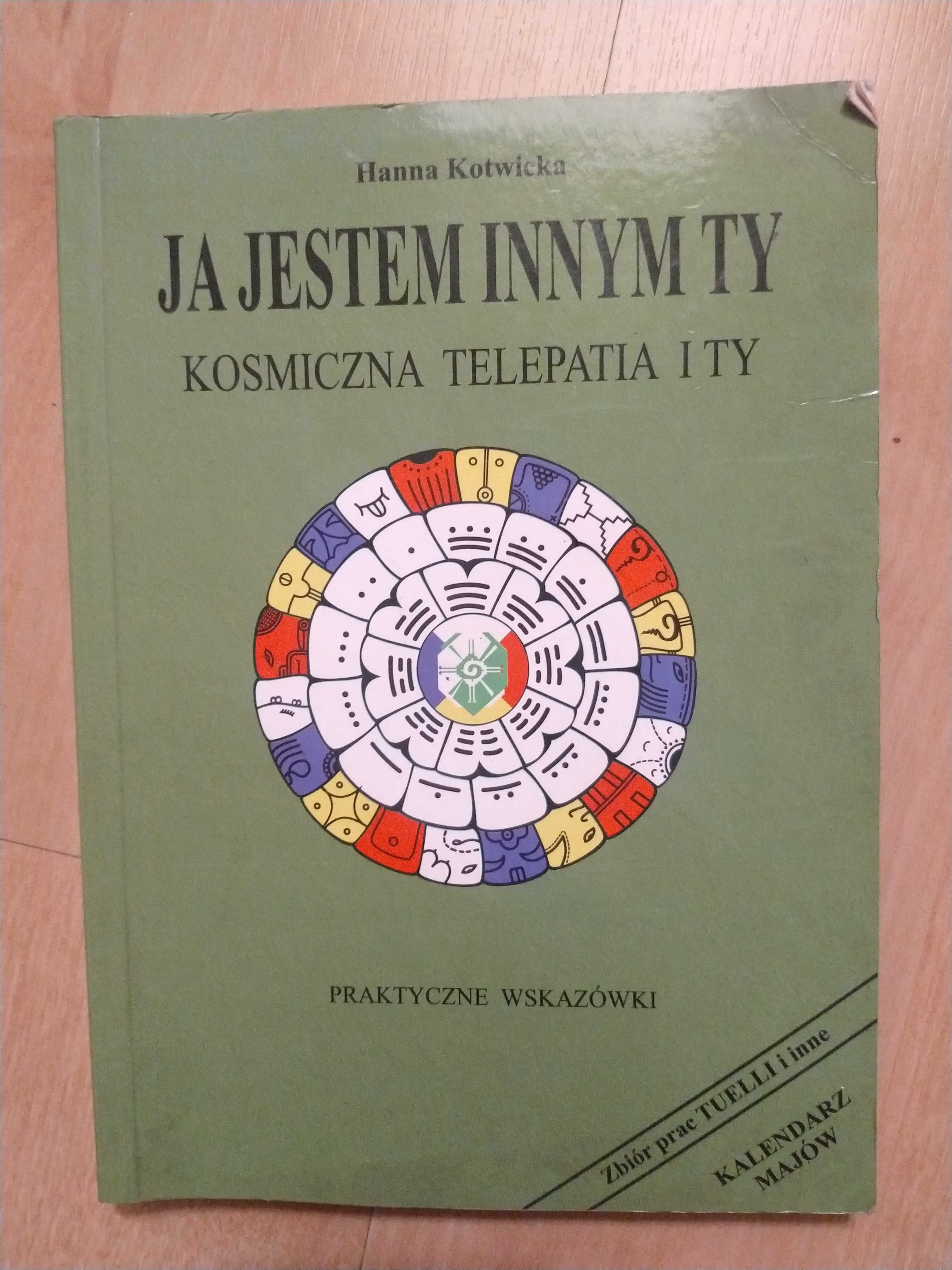 Ja jestem innym ty Hanna Kotwicka