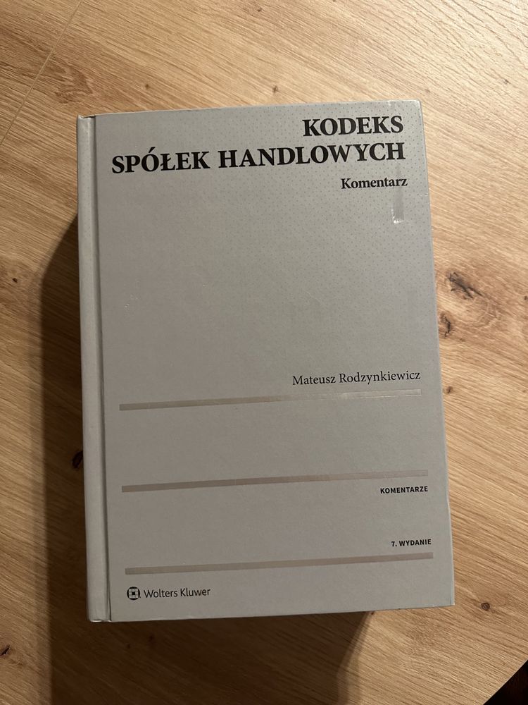 Komentarz - Kodeks spółek handlowych, red. M. Rodzynkiewicz, 2018