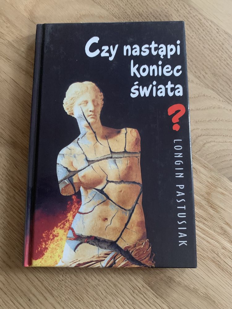 Czy nastąpi koniec świata Longin Pastusiak