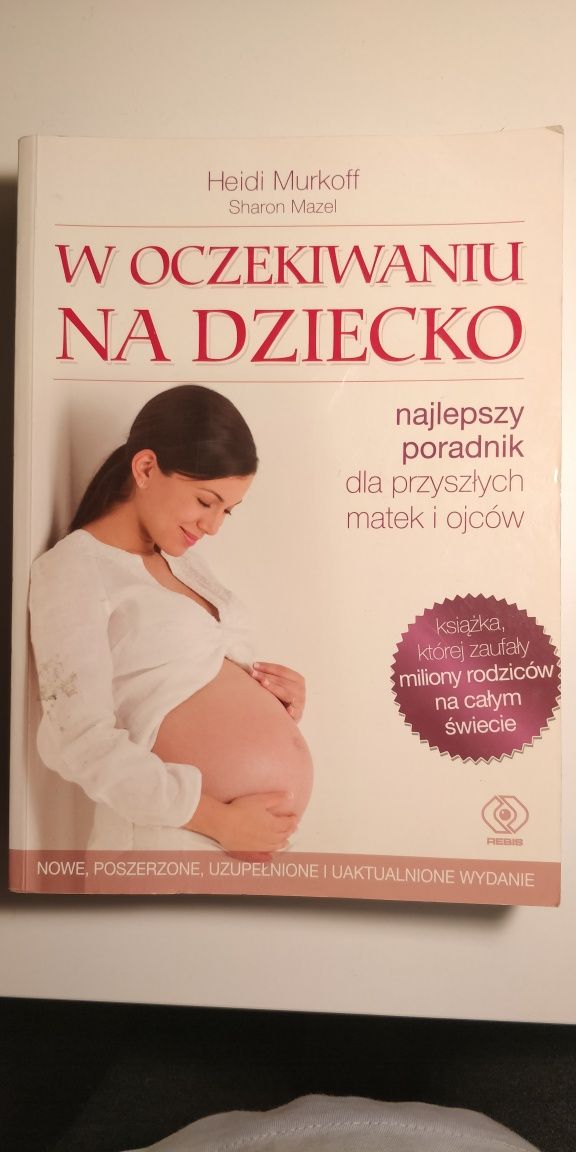 W oczekiwaniu na dziecko wyd 4