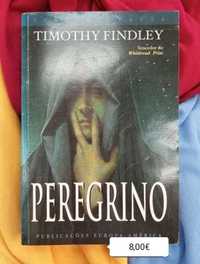 Peregrino  / Timothy Findley  - PORTES INCLUÍDOS