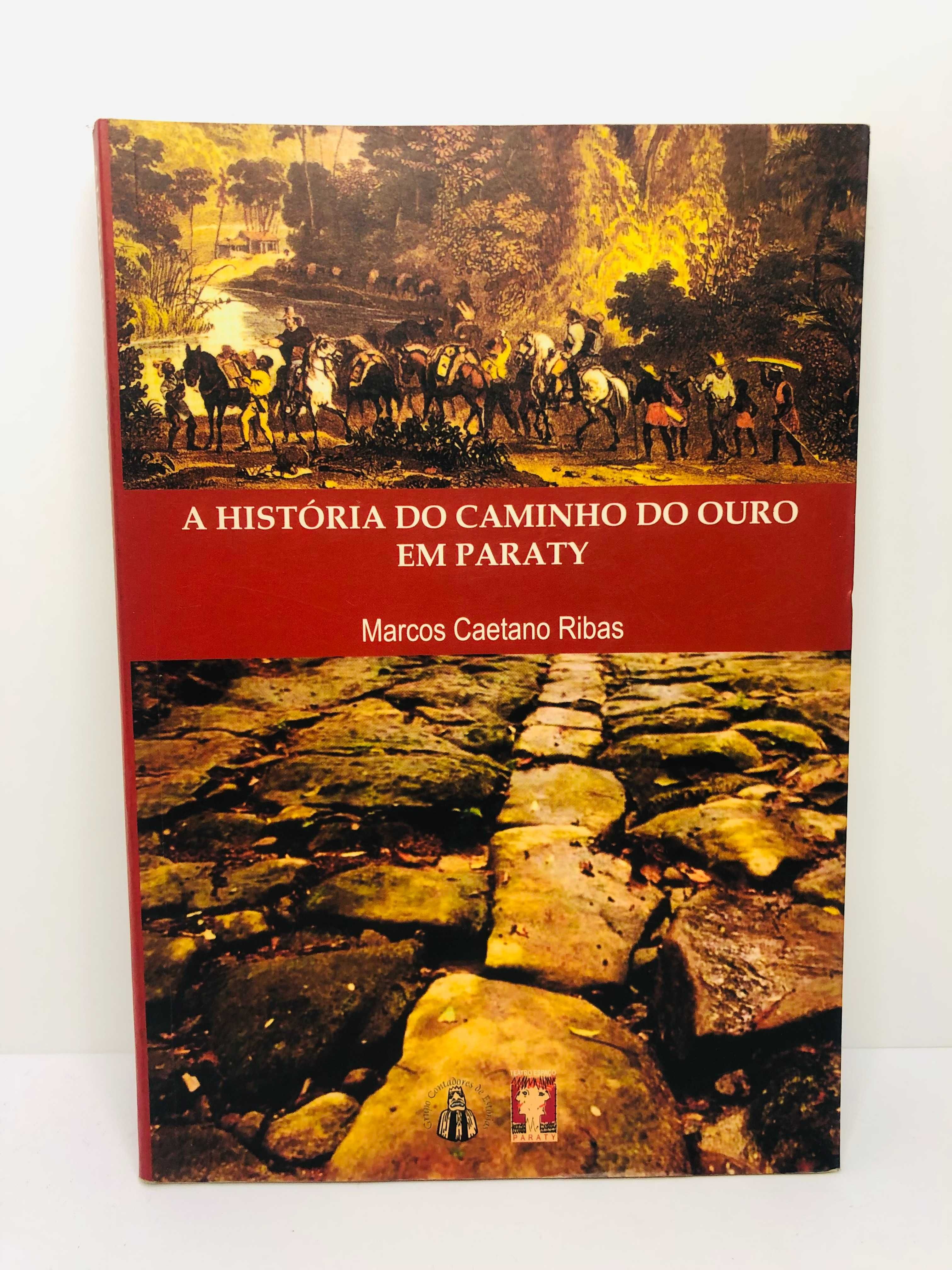 A História do Caminho do Ouro em Paraty