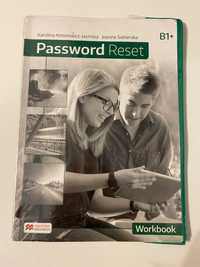 Password Reset B1+. Workbook. Język angielski