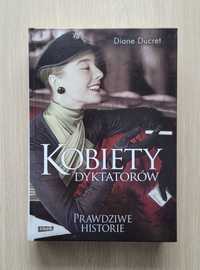 Diane Dukret - Kobiety dyktatorów