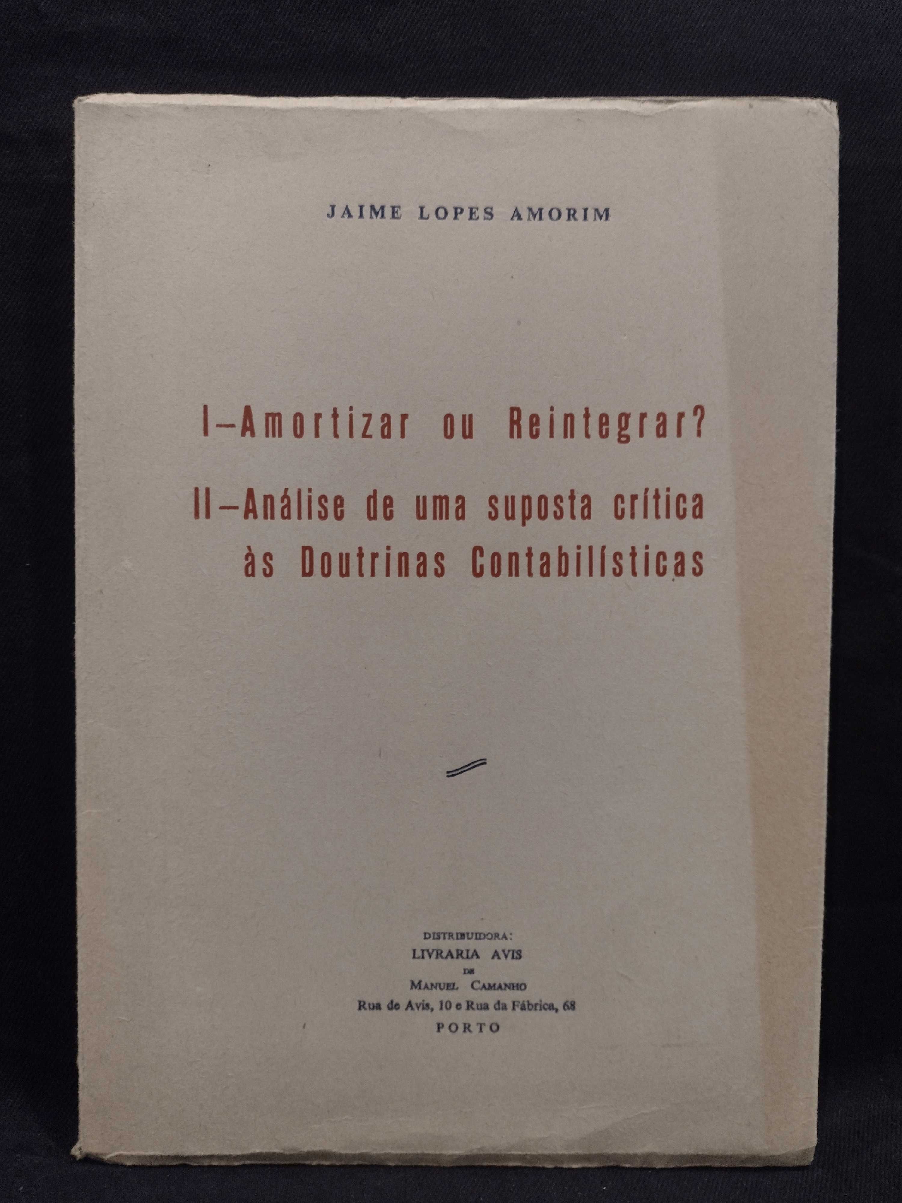 Amortizar ou Reintegrar 1962 Jaime Lopes Amorim