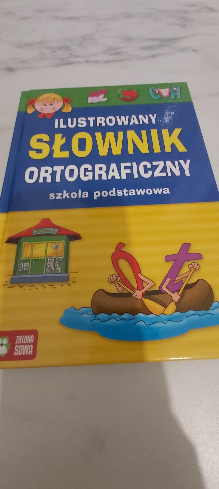 Ilustrowany słownik ortograficzny. Szkoła podstawowa