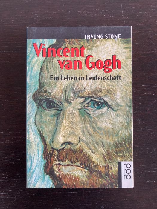 Irving Stone - Vincent van Gogh: Ein Leben in Leidenschaft (niemiecki)