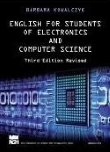 English for students of electronics and computer.. - Barbara Kowalczy