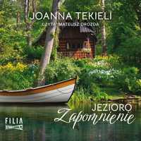 Jezioro Zapomnienie Audiobook, Joanna Tekieli