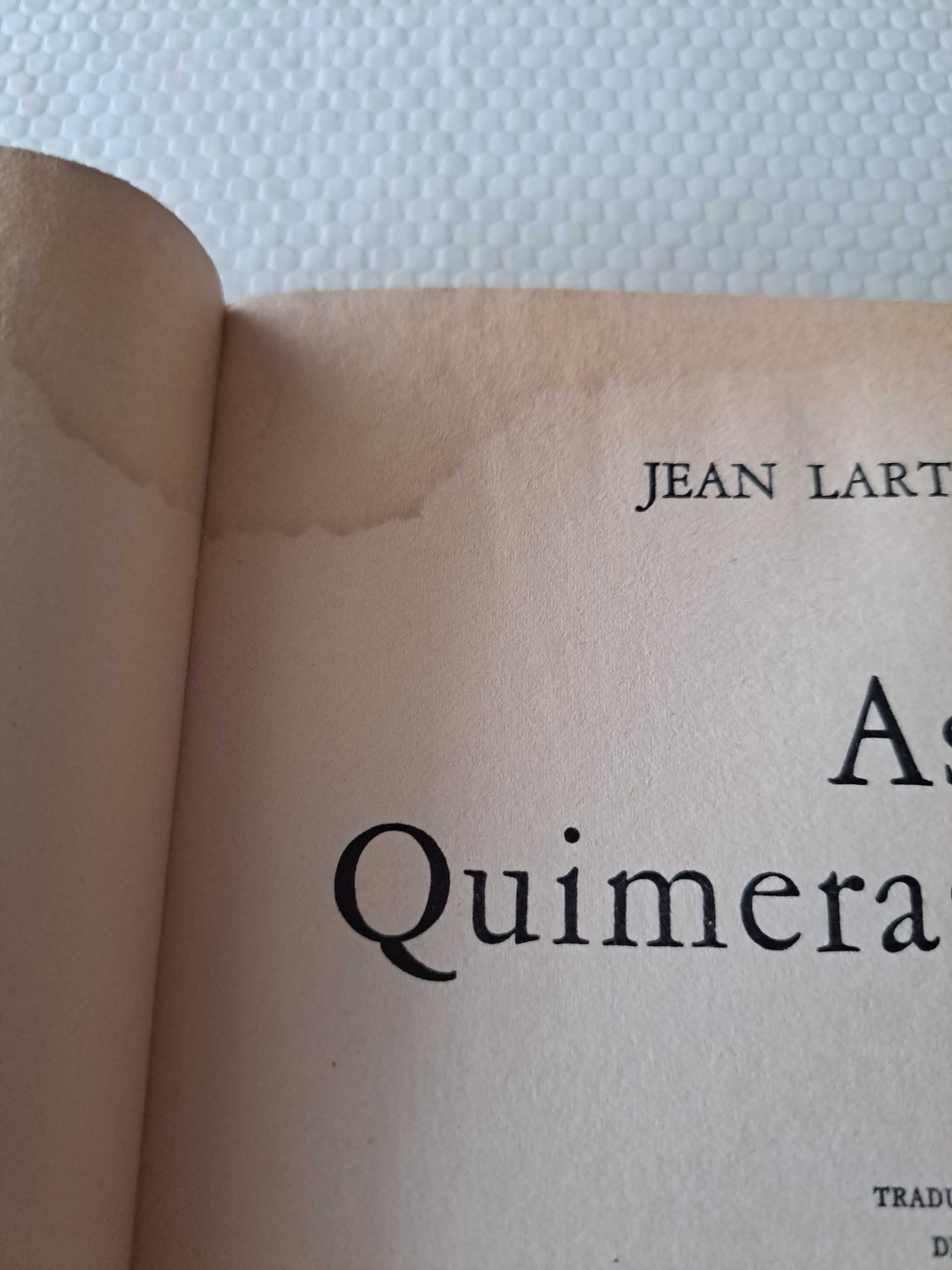 As Quimeras Negras - Jean Lartéguy