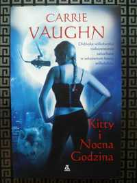 Carrie Vaughn - Kitty i Nocna Godzina