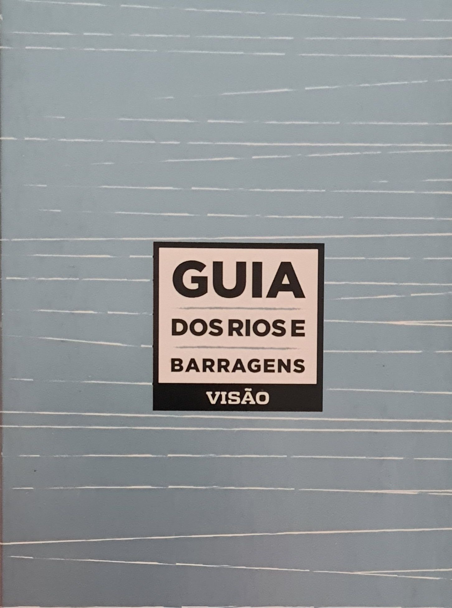 Guia dos rios e barragens de Portugal