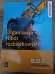 Organizacja robót rozbiórkowych