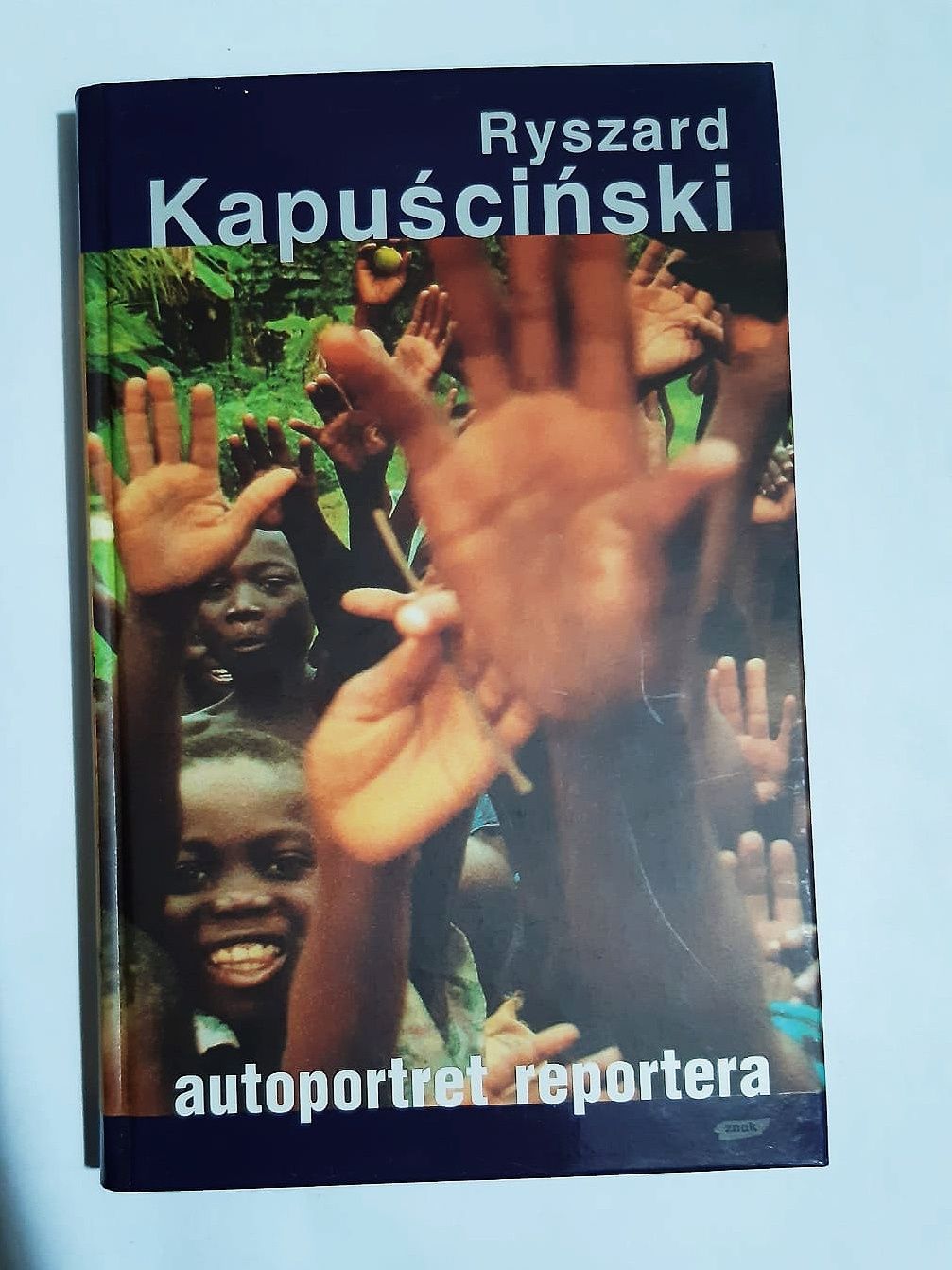 Kapuściński Ryszard autoportret reportera ZZ453