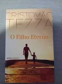 O Filho Eterno - Cristóvão Tezza