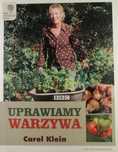Uprawiamy warzywa - Carol Klein