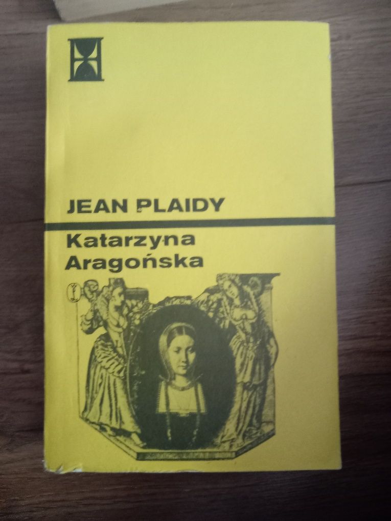 Katarzyna aragońska Jean plaidy książka