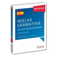 Wielka gramatyka języka hiszpańskiego - Joanna Ostrowska