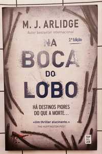 "Na Boca do Lobo" de M. J. Arlidge