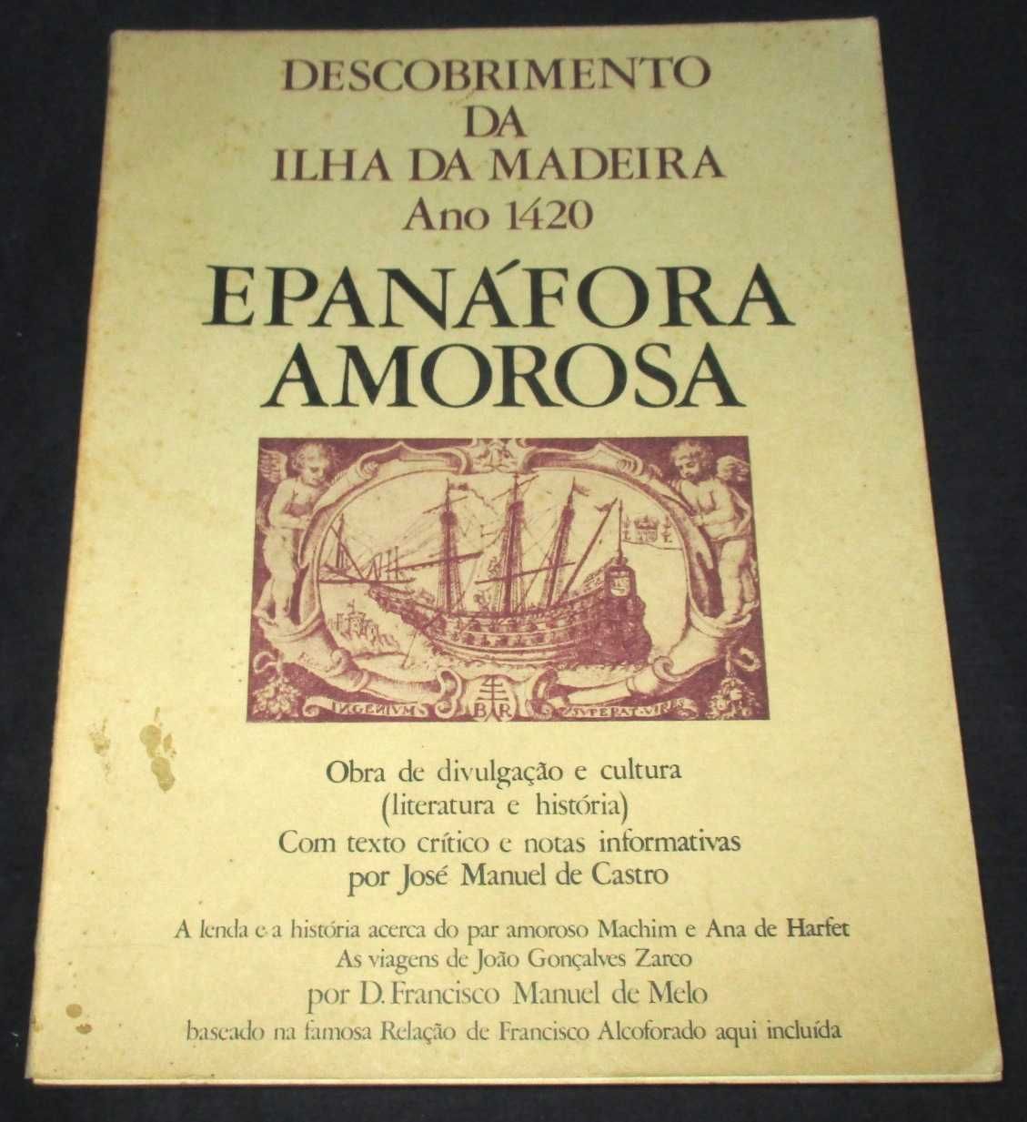 Livro Descobrimento da Madeira Epanáfora Amorosa 1420