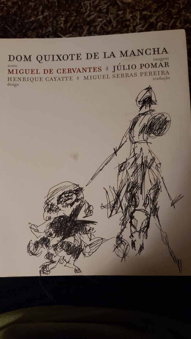 Dom Quixote De La Mancha. Imagens Júlio Pomar