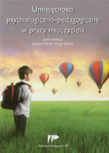 Umiejętności psych. - pedag. w pracy nauczyciela - Justyna Mróz, King