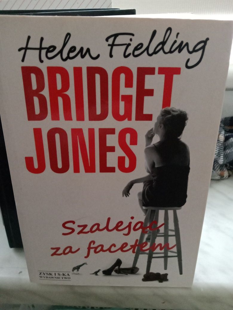 Bridget Jones Szalejąc za facetem , Helen Fielding.