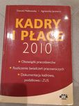 Kadry i płace 2010 Danuta Małkowska Agnieszka Jacewicz