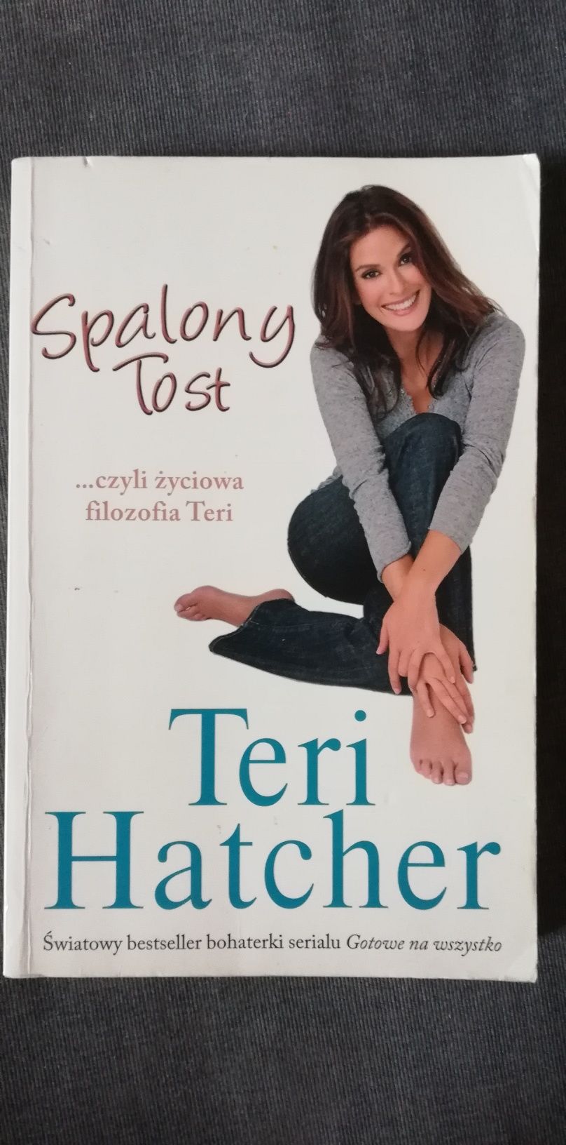 Spalony Tost-Teri Hatcher