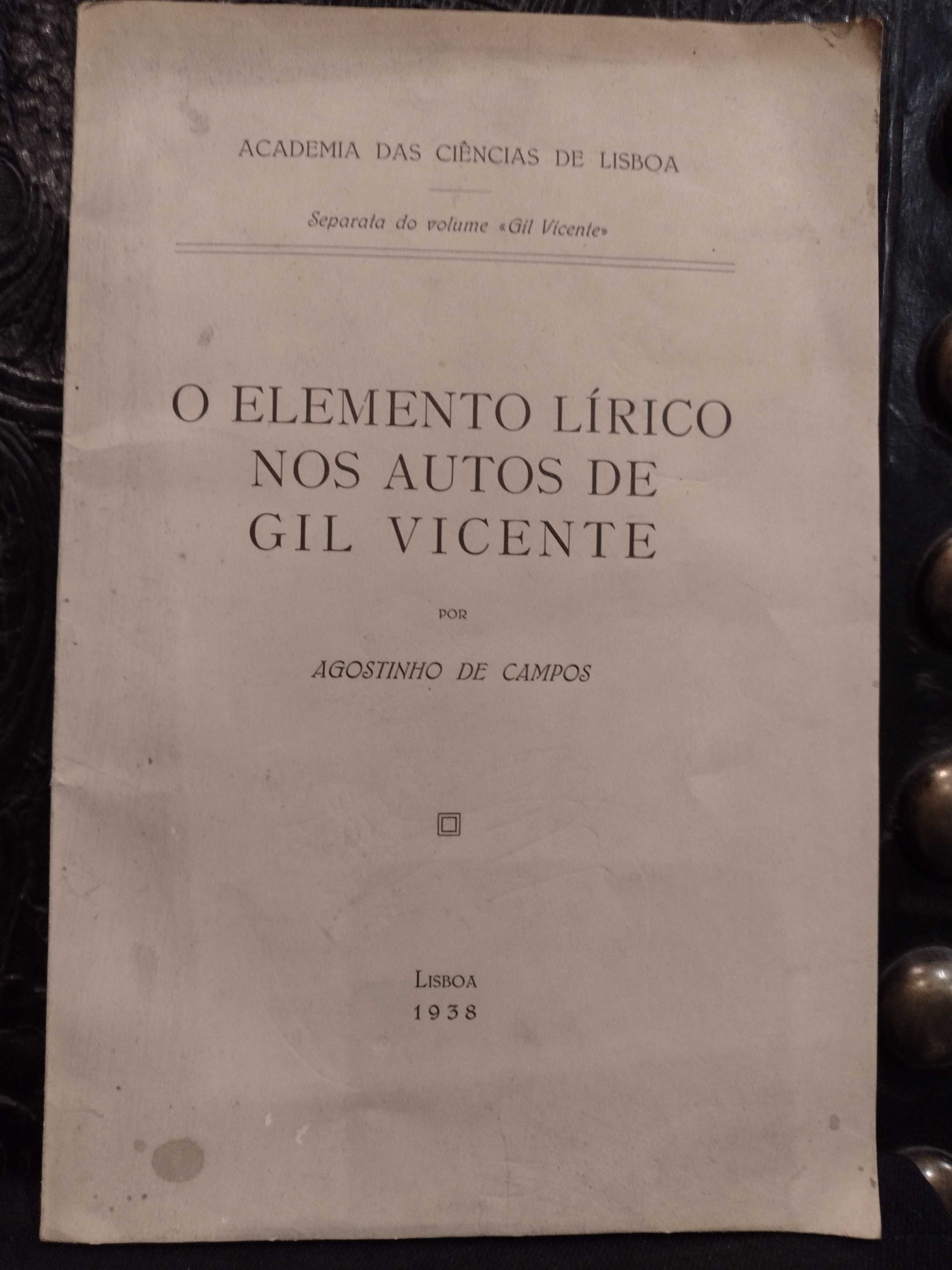 O Elemento Lírico nos Autos de Gil Vicente - Agostinho de Campos