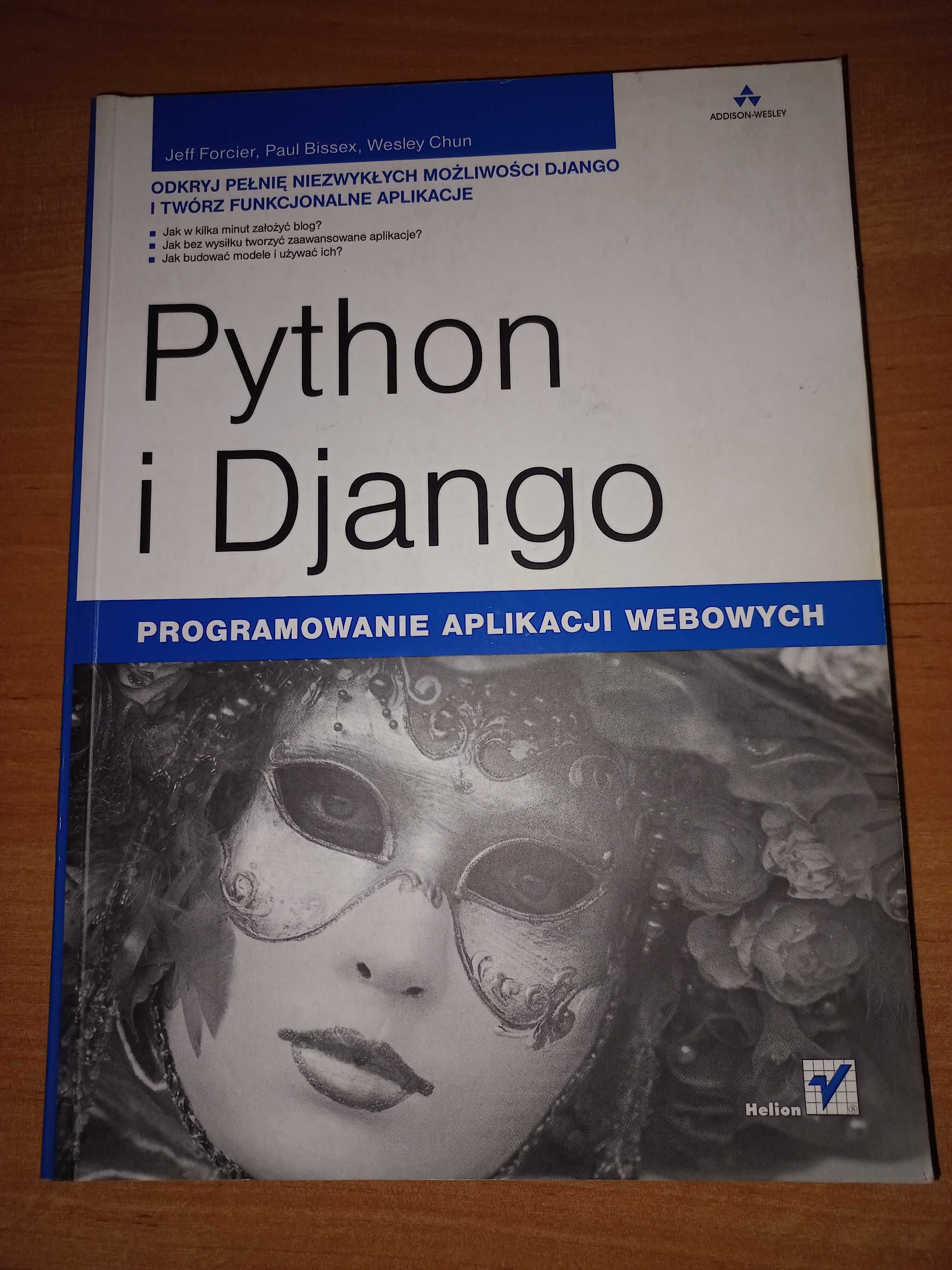 Python i Django. Programowanie aplikacji webowych.