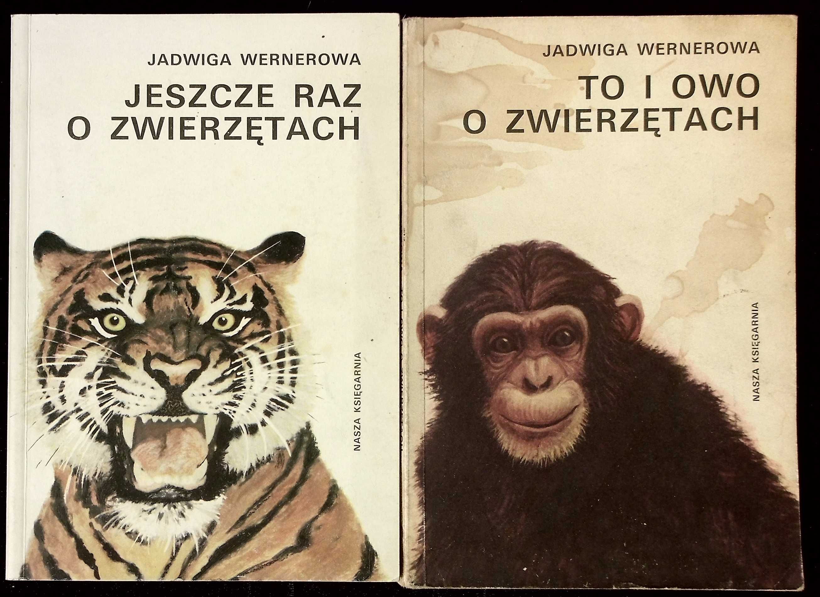 Jeszcze raz o zwierzętach - Jadwiga Wernerowa