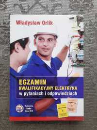 Książka SEP Władysław Orlik, Egzamin na Elektryka