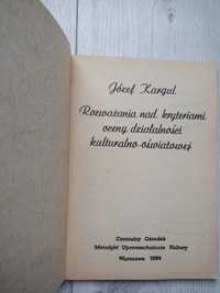 Rozważania nad kryteriami oceny działalności kulturalno- oświatowej