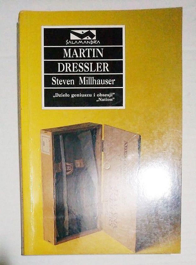 Martin dressler Steven millhauser Y73